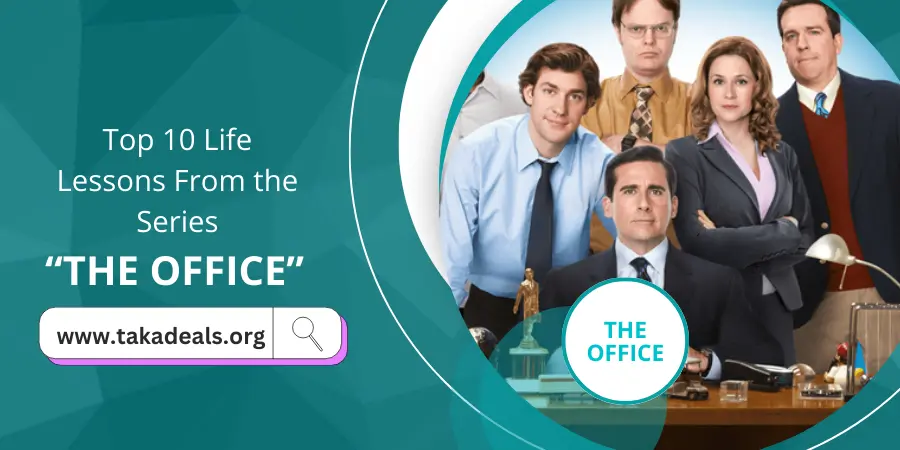 Top 10 Life Lessons From the Series "the office"