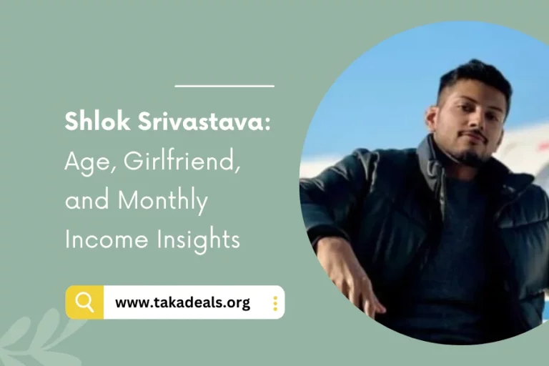 Shlok Srivastava Age, Girlfriend, and Monthly Income Insights