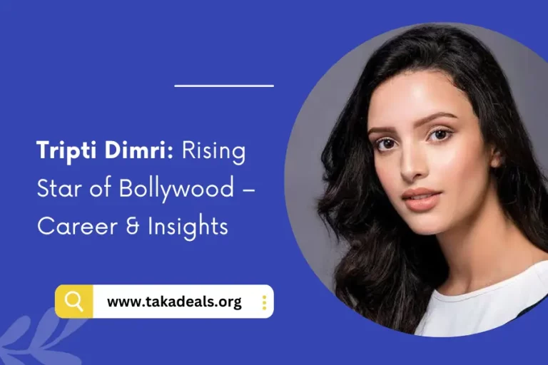 Tripti Dimri Rising Star of Bollywood – Career & Insights